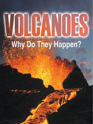 cover image of Volcanoes--Why Do They Happen?